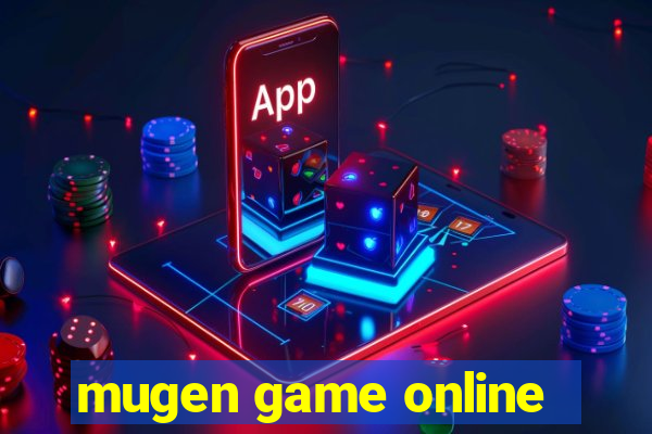 mugen game online